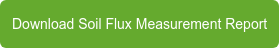 DOWNLOAD SOIL FLUX MEASUREMENTS REPORT
